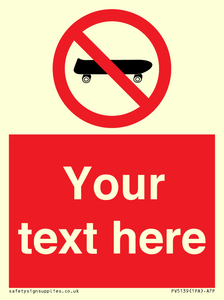 Custom No Skateboarding Sign